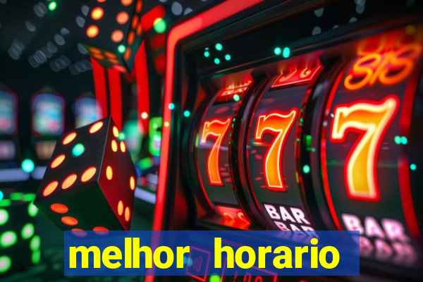 melhor horario jogar aviator